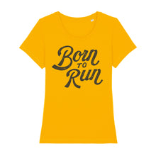 Load image into Gallery viewer, Born to Run Women's Tee Shirt