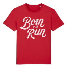 Load image into Gallery viewer, Born to Run Unisex Tee Shirt