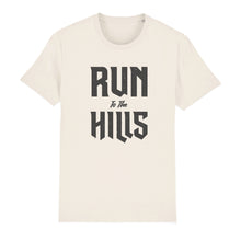 Load image into Gallery viewer, Run to the Hills Unisex Tee Shirt