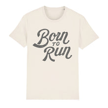Load image into Gallery viewer, Born to Run Unisex Tee Shirt
