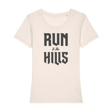 Load image into Gallery viewer, Run to the Hills Women's Tee Shirt