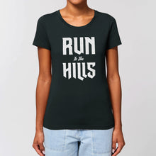 Load image into Gallery viewer, Run to the Hills Women's Tee Shirt