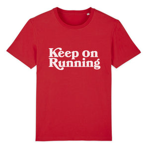 Keep On Running Unisex Tee Shirt