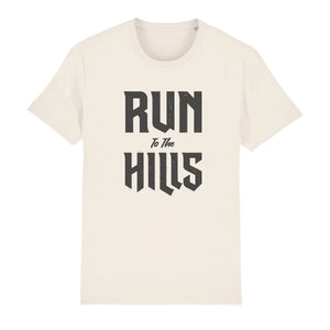 Run to the Hills Unisex Tee Shirt