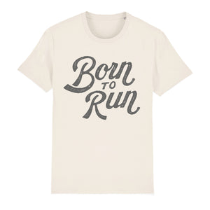 Born to Run Unisex Tee Shirt