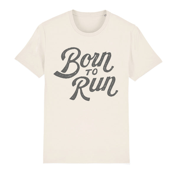 Born to Run Unisex Tee Shirt