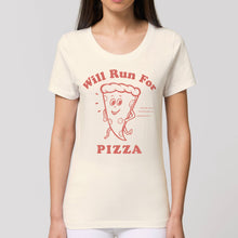 Load image into Gallery viewer, Will Run For Pizza Women&#39;s Tee Shirt